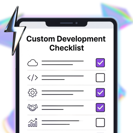 Does Your Business Need Custom Development? A 15-Question Checklist